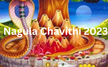 Nagula Chavithi 2023