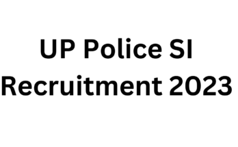 UP Police SI Recruitment 2023